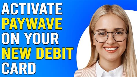 debit card nfc usage|paywave debit card.